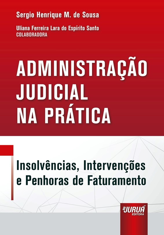 Lançamento do livro - Administração Judicial na Prática